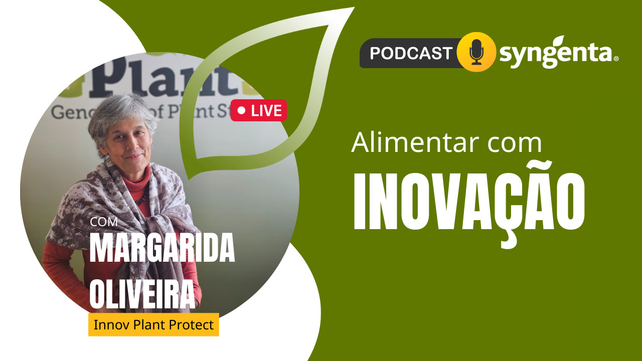 Syngenta Podcast "Alimentar com Inovação"
